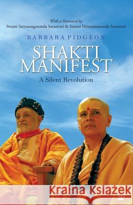 Shakti Manifest Pidgeon, Barbara 9789384030292