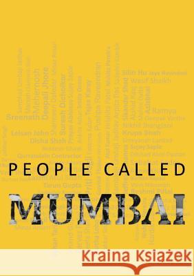 People Called Mumbai Nisha Nair Gupta   9789384439392