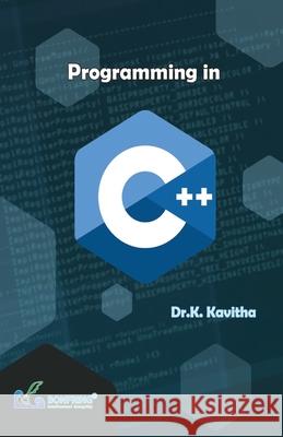 Programming in C++ Dr K. Kavitha 9789385477683