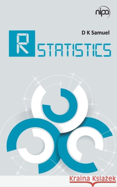 R Statistics D. K. Samuel 9789385516146 New India Publishing Agency- Nipa