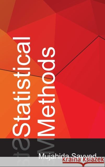 Statistical Methods Mujahida Sayyed 9789385516542 New India Publishing Agency- Nipa