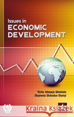 Issues in Economic Development Olayiwola Olubodun Olaniyi   9789386071514 Daya Pub. House