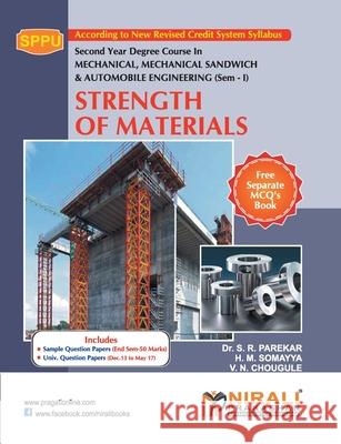 Strength Of Materials H. M. Somayya S. R. Parekar V. N. Chaugule 9789386084071