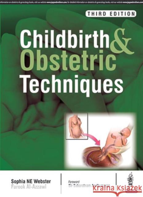 Childbirth & Obstetrics Techniques Farook Al-Azzawi 9789386107022