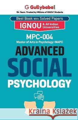 MPC-04 Advanced Social Psychology Gullybaba Com Panel 9789386276025 Gullybaba Publishing House Pvt Ltd