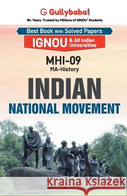 MHI-09 Indian National Movement Gullybaba Com Panel 9789386276735 Gullybaba Publishing House Pvt. Ltd.