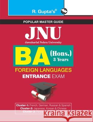 JNU BA (Hons.) in Foreign Languages Entrance Examination Guide Rph Editorial Board 9789386298515 Ramesh Publishing House