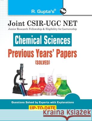 Joint CSIR-UGC NET: Chemical Sciences - Previous Years' Papers (Solved) Rph Editorial Board 9789386298607 Ramesh Publishing House