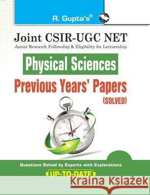 Joint CSIR-UGC NET: Physical Sciences - Previous Years' Papers (Solved) Rph Editorial Board 9789386298652 Ramesh Publishing House