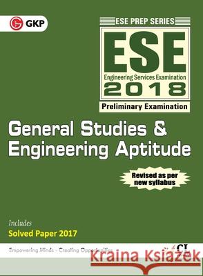 ESE 2018 Paper I General Studies & Engineering Aptitude Guide Unknown 9789386309525