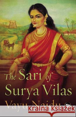 The Sari of Surya Vilas Vayu Naidu 9789386338099