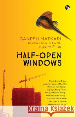Half-Open Windows Ganesh Matkari, Jerry Pinto 9789386338389 Speaking Tiger Publishing Private Limited