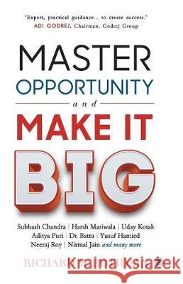 Master Opportunity and Make it Big Richard M. Rothman 9789386348951