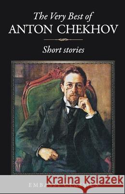 The Very Best Of Anton Chekhov Chekhov, Anton 9789386450203