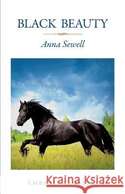 Black Beauty Anna Sewell   9789386450838 Embassy Books