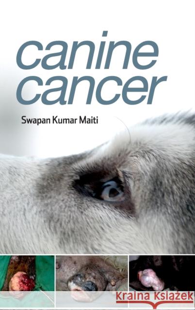 Canine Cancer Swapan Kumar Maiti 9789386546258