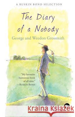 The Diary of a Nobody George and Weedon Grossmith, Weedon Grossmith 9789386582522 Speaking Tiger Books