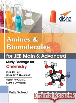 Amines & Biomolecules for JEE Main & JEE Advanced (Study Package for Chemistry) O. P. Agarwal 9789386629715 Disha Publication