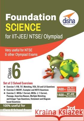 Foundation Science for IIT-JEE/ NEET/ NTSE/ Olympiad Class 6 - 3rd Edition Disha Experts 9789386629937 Disha Publication