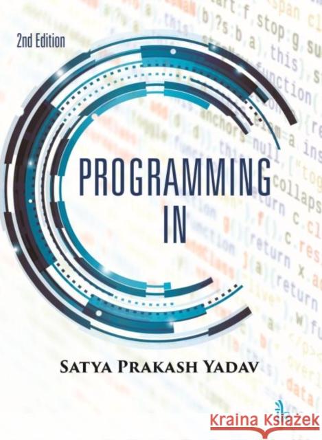 Programming in C Satya Prakash Yadav 9789386768865