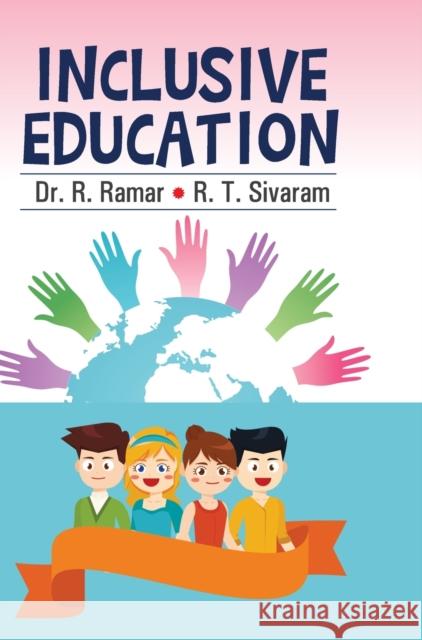 Inclusive Education R. Ramar 9789386841278