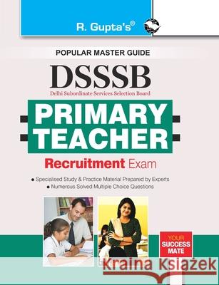 Dsssb: Primary Teacher Exam Guide Rph Editorial Board 9789386845160 Ramesh Publishing House