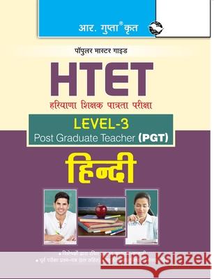 HTET (PGT) Post Graduate Teacher (Level3) Hindi Exam Guide Rph Editorial Board 9789386845634 Ramesh Publishing House