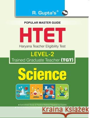 HTET (TGT) Trained Graduate Teacher (Level2) Science (Class VI to VIII) Exam Guide Rph Editorial Board 9789386845672 Ramesh Publishing House