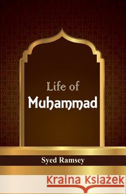 Life of Muhammad Syed Ramsey 9789386874962