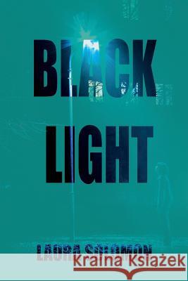 Black Light Laura Solomon 9789386897138