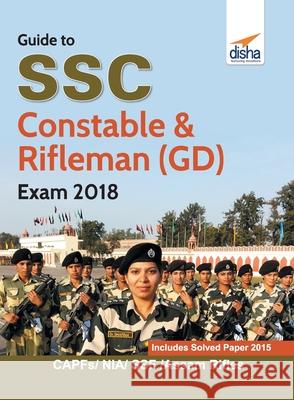 Guide to SSC Constable & Rifleman (GD) Exam 2018 Disha Experts 9789387045521 Disha Publication