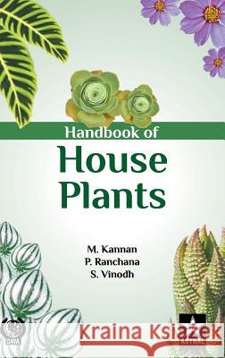 Handbook of House Plants M Et Al Kannan   9789387057258 Daya Pub. House