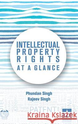 Intellectual Property Rights at a Glance Phundan Singh   9789387057685 Daya Pub. House