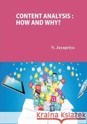 Content Analysis How and Why? Jayapriya N 9789387102903