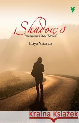 Shadows Priya Vijayan 9789387331853
