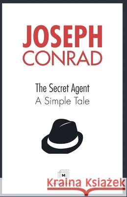 The Secret Agent A Simple Tale Joseph Conrad 9789387488274 Maven Books