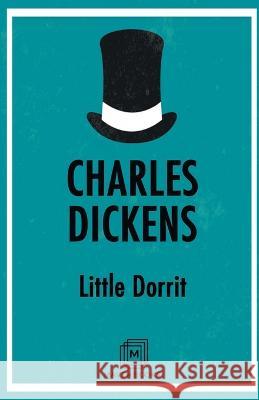 Little Dorrit Charles Dickens   9789387488632 Maven Books