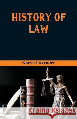 History of Law Karyn Lavender 9789387513020