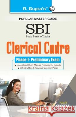 Sbi: Clerical Cadre (Junior Associates) Phase-I Preliminary Exam Guide Rph Editorial Board 9789387604384 Ramesh Publishing House