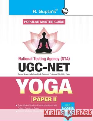 UGC-Net: Yoga (Paper II) Exam Guide Rph Editorial Board 9789387604582 Ramesh Publishing House