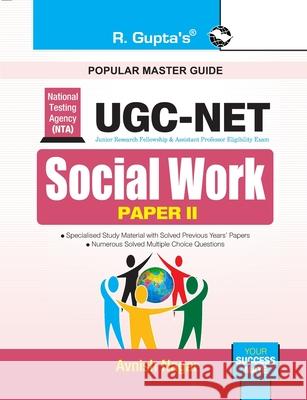 Nta-Ugc-Net: Social Work (Paper-II) Exam Guide Avnish Nagar 9789387604841 Ramesh Publishing House