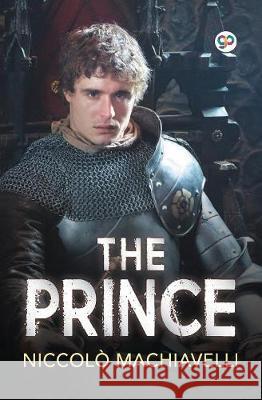 The Prince Niccolo Machiavelli 9789387669024