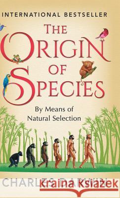 The Origin of Species Charles Darwin 9789387669345 