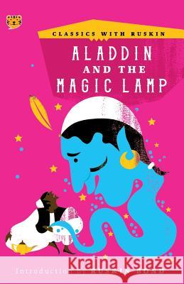 Aladdin and the Magic Lamp Ruskin Bond 9789387693821