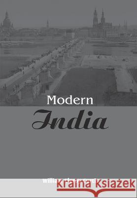 Modern India William Eleroy Curtis   9789387826212