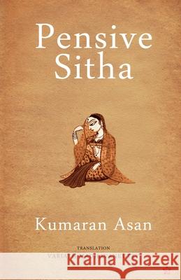 Pensive sita Kumaran Asan 9789387842953 Chintha Publishers