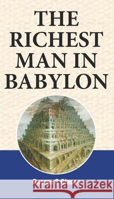 The Richest Man in Babylon George S. Clason 9789387873278 Orange Boooks International