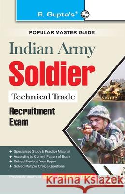 Indian Army: Soldier (Technical Trades) Recruitment Exam Guide M. L. Batura Rph Editorial Board 9789387918245 Ramesh Publishing House