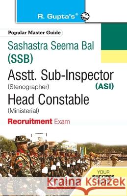 Ssb: ASI (Steno) / Head Constable (Ministerial) Recruitment Exam Guide Rph Editorial Board 9789387918719 Ramesh Publishing House