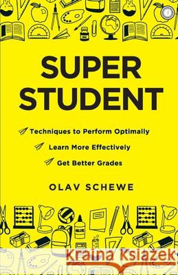 Super Student Schewe Olav Schewe 9789387944541